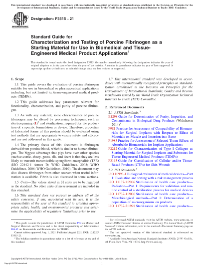 ASTM F3515-2021用于生物醫學(xué)和組織工程醫療產(chǎn)品應用的豬纖維蛋白原作為原材料的鑒定和檢測的標準指南Standard Guide for Characterization and Testing of Porcine Fibrinogen as a Starting Material for Use in Biomedical and Tissue-Engineered Medical Product Applications