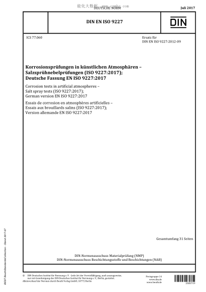 DIN EN ISO 9227-2017 Corrosion tests in artificial atmospheres - Salt spray tests (ISO 9227:2017); German version EN ISO 9227:2017