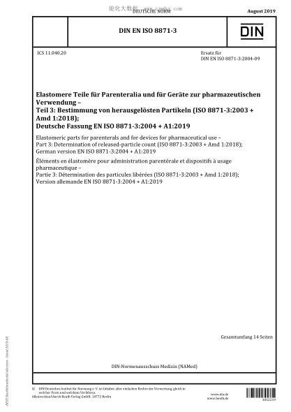 DIN EN ISO 8871-3-2019 Elastomeric parts for parenterals and for devices for pharmaceutical use - Part 3: Determination of released-particle count