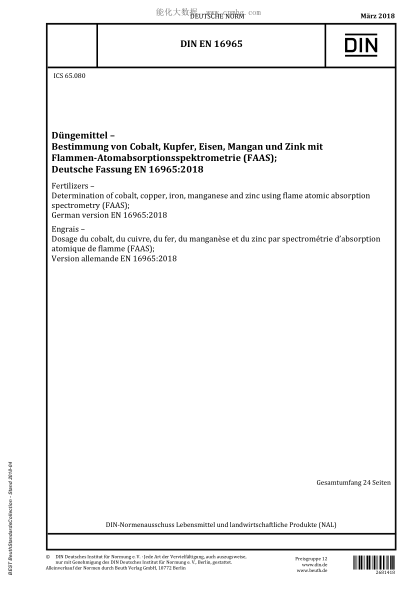 DIN EN 16965-2018  Fertilizers - Determination of cobalt, copper, iron, manganese and zinc using flame atomic absorption spectrometry (FAAS); German version EN 16965:2018