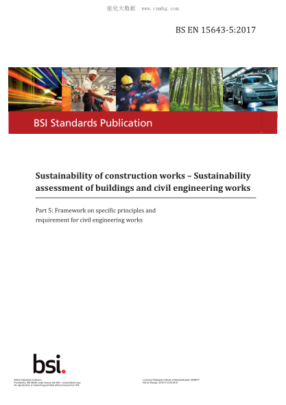 BS EN 15643-5-2017 Sustainability Of Construction Works. Sustainability Assessment Of Buildings And Civil Engineering Works. Framework On Specific Principles And Requirement For Civil Engineering Works