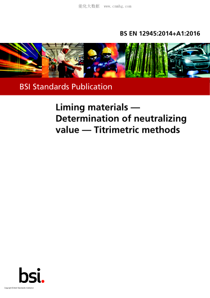 BS EN 12945-2014+A1-2016 Liming materials. Determination of neutralizing value. Titrimetric methods