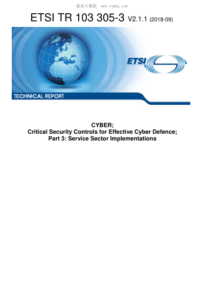 ETSI TR 103 305-3-2018 CYBER; Critical Security Controls for Effective Cyber Defence; Part 3: Service Sector Implementations
