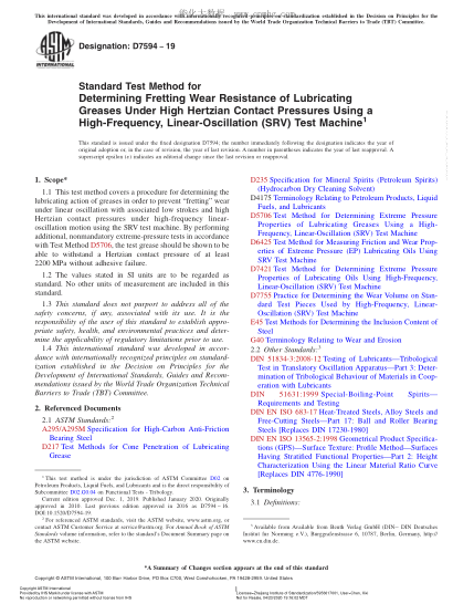 ASTM D7594-2019 Standard Test Method for Determining Fretting Wear Resistance of Lubricating Greases Under High Hertzian Contact Pressures Using a High-Frequency, Linear-Oscillation (SRV) Test Machine