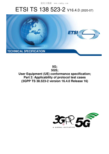 ETSI TS 138 523-2-2020 5G; 5Gs; User Equipment (Ue) Conformance Specification; Part 2: Applicability Of Protocol Test Cases (3Gpp Ts 38.523-2 Version 16.4.0 Release 16)