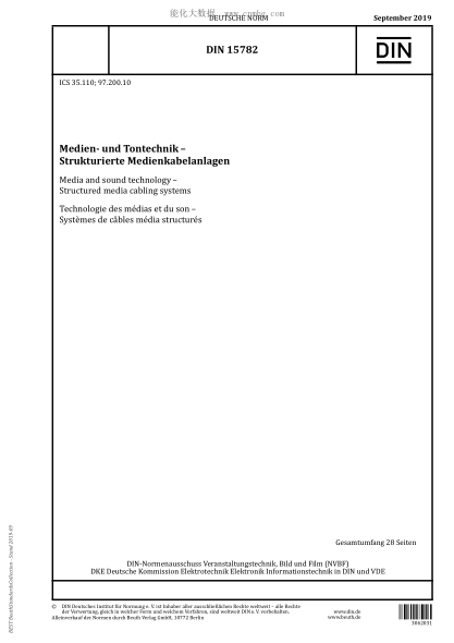 DIN 15782-2019 Media and sound technology - Structured media cabling systems