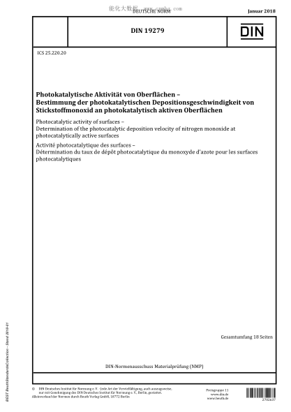 DIN 19279-2018 Photocatalytic activity of surfaces - Determination of the photocatalytic deposition velocity of nitrogen monoxide at photocatalytically active surfaces