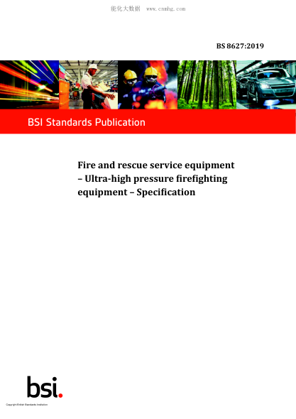 BS 8627-2019 Fire and rescue service equipment. Ultra-high pressure firefighting equipment. Specification
