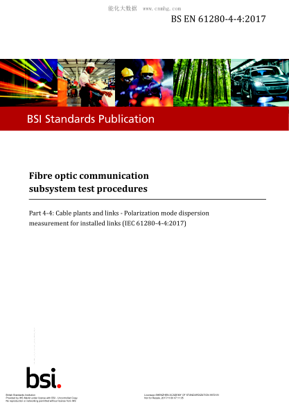 BS EN 61280-4-4-2017 Fibre Optic Communication Subsystem Test Procedures. Cable Plants And Links. Polarization Mode Dispersion Measurement For Installed Links