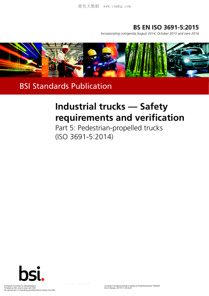 EN ISO 3691-5-2015+AC-2016 Industrial trucks. Safety requirements and verification. Part 5:Pedestrian-propelled trucks (ISO 3691-5:2014)