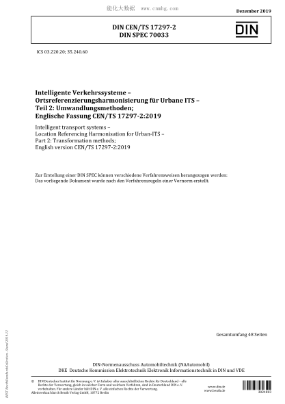DIN CEN/TS 17297-2-2019 Intelligent transport systems – Location Referencing Harmonisation for Urban-ITS – Part 2: Transformation methods