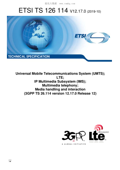 ETSI TS 126 114/4-2019 Universal Mobile Telecommunications System (Umts); Lte; Ip Multimedia Subsystem (Ims); Multimedia Telephony; Media Handling And Interaction (3Gpp Ts 26.114 Version 12.17.0 Release 12)