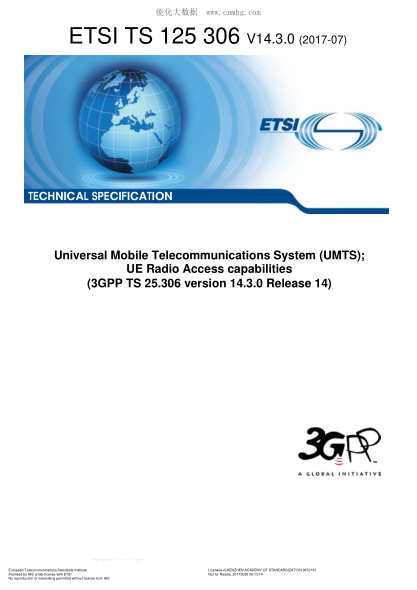 ETSI TS 125 306/3-2017 Universal Mobile Telecommunications System (UMTS); UE Radio Access capabilities (V14.3.0; 3GPP TS 25.306 version 14.3.0 Release 14)