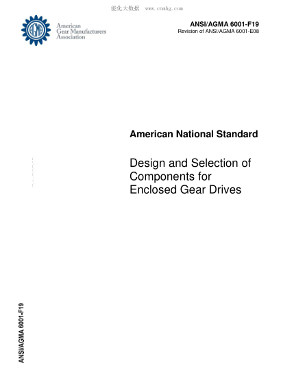 AGMA 6001-F19-2019 Design And Selection Of Components For Enclosed Gear Drives
