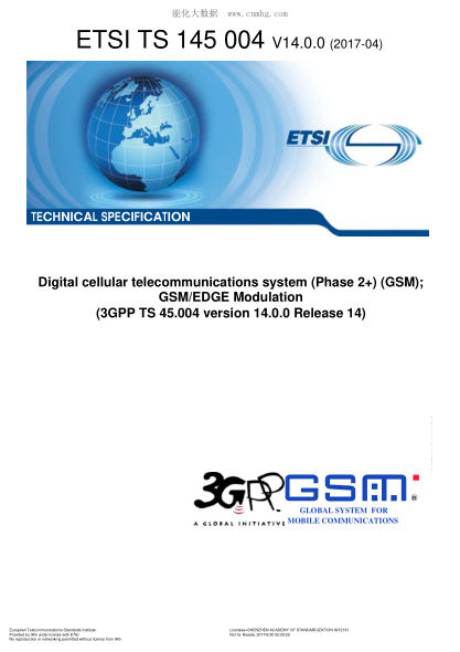 ETSI TS 145 004/2-2017 Digital cellular telecommunication system (Phase 2+) (GSM); GSM/EDGE Modulation (V14.0.0; 3GPP TS 45.004 version 14.0.0 Release 14)