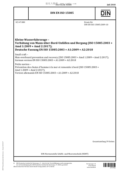 DIN EN ISO 15085-2018 Small craft - Man-overboard prevention and recovery (ISO 15085:2003 + Amd 1:2009 + Amd 2:2017); German version EN ISO 15085:2003 + A1:2009 + A2:2018