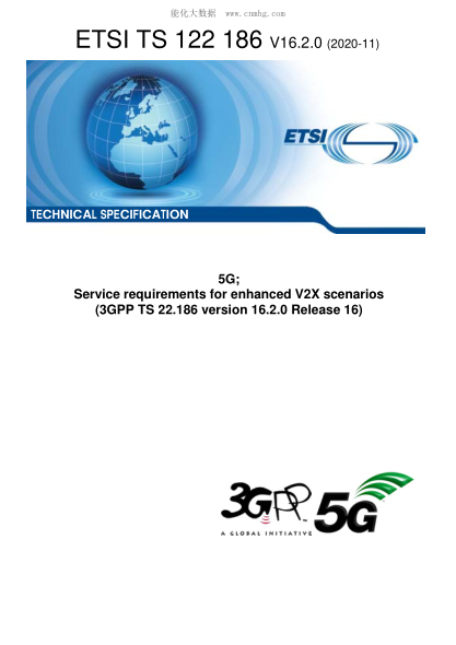 ETSI TS 122 186-2020 5G; Service Requirements For Enhanced V2X Scenarios (3Gpp Ts 22.186 Version 16.2.0 Release 16)