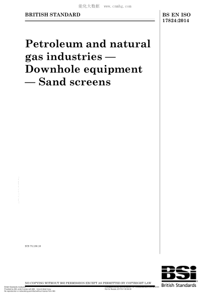 BS EN ISO 17824-2014 Petroleum and natural gas industries. Downhole equipment. Sand screens
