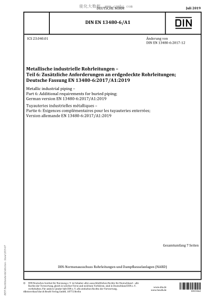 DIN EN 13480-6/A1-2019 Metallic industrial piping - Part 6: Additional requirements for buried piping