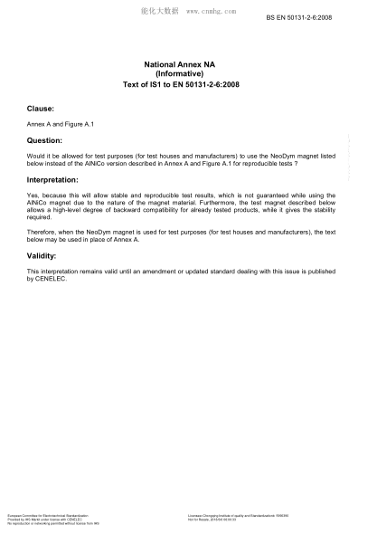 EN 50131-2-6-2008/IS1-2014 Alarm systems. Intrusion and hold-up systems. Part 2-6:Opening contacts (magnetic)