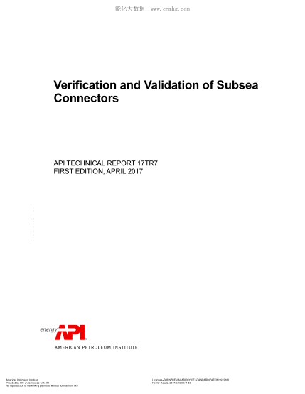 API TR 17TR7-2017 Verification And Validation Of Subsea Connectors(First Edition)