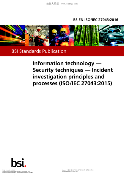 BS EN ISO/IEC 27043-2016 Information technology. Security techniques. Incident investigation principles and processes