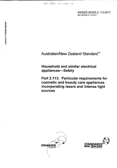 AS/NZS 60335.2.113-2017 Household and similar electrical appliances - Safety - Particular requirements for cosmetic and beauty care appliances incorporating lasers and intense light sources