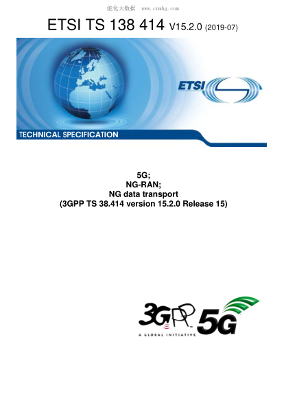 ETSI TS 138 414-2019 5G; Ng-Ran; Ng Data Transport (3Gpp Ts 38.414 Version 15.2.0 Release 15)