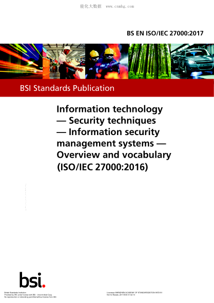 BS EN ISO/IEC 27000-2017 Information technology. Security techniques. Information security management systems. Overview and vocabulary