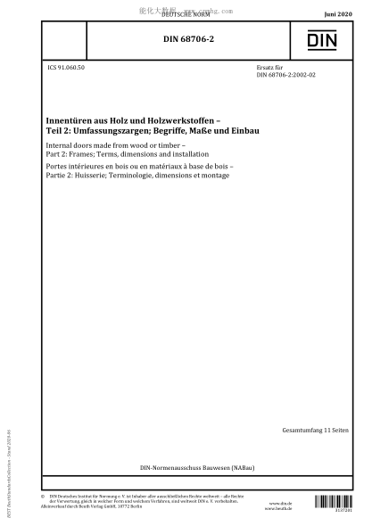 DIN 68706-2-2020 Internal doors made from wood or timber - Part 2: Frames; Terms, dimensions and installation