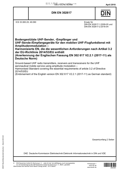 DIN EN 302617-2018-04 Ground-based UHF radio transmitters, receivers and transceivers for the UHF aeronautical mobile service using amplitude modulation - Harmonised Standard for access to radio spectrum