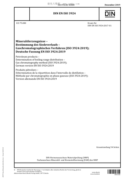 DIN EN ISO 3924-2019 Petroleum products – Determination of boiling range distribution – Gas chromatography method