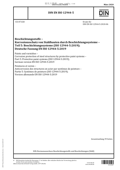DIN EN ISO 12944-5-2020 Paints and varnishes - Corrosion protection of steel structures by protective paint systems - Part 5: Protective paint systems (ISO 12944-5:2019); German version EN ISO 12944-5:2019