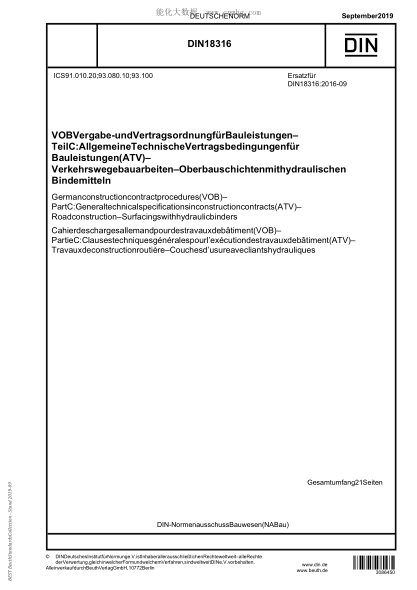 DIN 18316-2019 German construction contract procedures (VOB) - Part C: General technical specifications in construction contracts (ATV) - Road construction - Surfacings with hydraulic binders