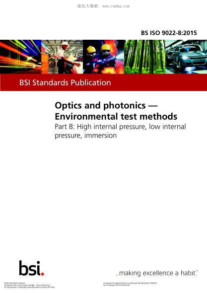 BS ISO 9022-8-2015 光學(xué)和光學(xué)儀表 環(huán)境試驗方法 高壓,低壓和浸入試驗 Optics and photonics. Environmental test methods. High internal pressure, low internal pressure, immersion