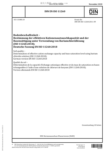 DIN EN ISO 11260-2018 Soil quality - Determination of effective cation exchange capacity and base saturation level using barium chloride solution (ISO 11260:2018); German version EN ISO 11260:2018