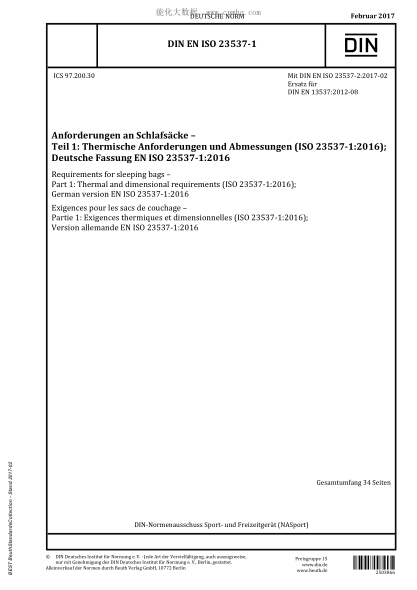 DIN EN ISO 23537-1-2017 睡袋的要求 第1部分:熱和尺寸要求 Requirements for sleeping bags - Part 1: Thermal and dimensional requirements (ISO 23537-1:2016); German version EN ISO 23537-1:2016