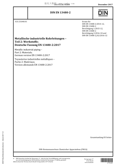 DIN EN 13480-2-2017 Metallic industrial piping - Part 2: Materials; German version EN 13480-2:2017