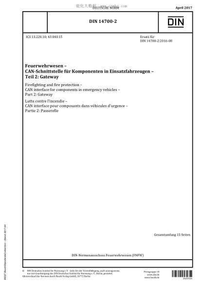 DIN 14700-2-2017 Firefighting and fire protection - CAN interface for components in emergency vehicles - Part 2: Gateway