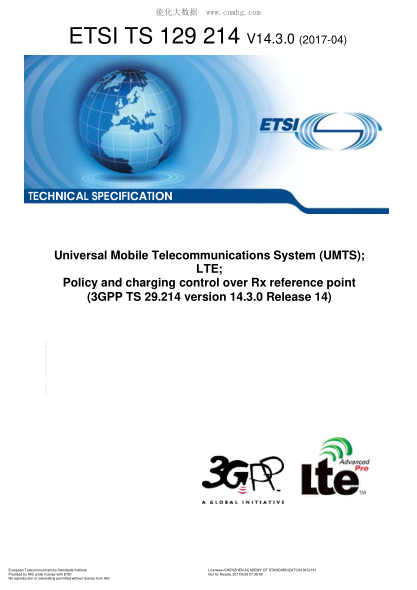 ETSI TS 129 214/2-2017 Universal Mobile Telecommunications System (UMTS); LTE; Policy and charging control over Rx reference point (V14.3.0; 3GPP TS 29.214 version 14.3.0 Release 14)