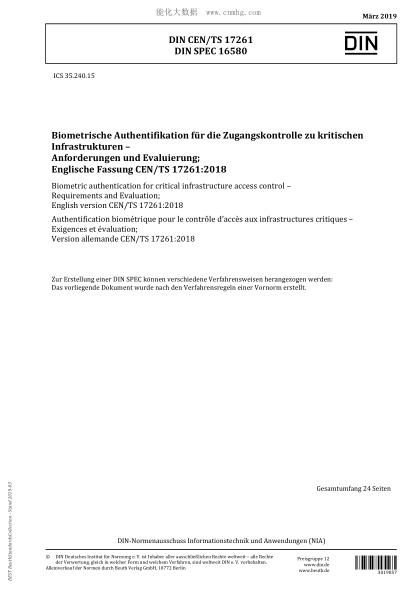 DIN CEN/TS 17261-2019 Biometric authentication for critical infrastructure access control - Requirements and Evaluation; English version CEN/TS 17261:2018