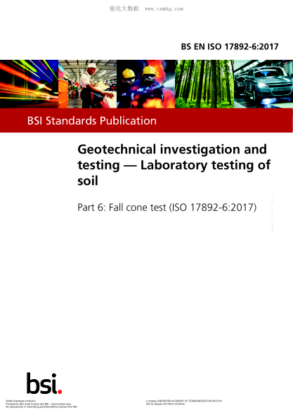 BS EN ISO 17892-6-2017 巖土調查和試驗 土壤實(shí)驗室檢測 秋錐試驗 Geotechnical investigation and testing. Laboratory testing of soil. Fall cone test