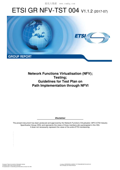 ETSI GR NFV-TST 004/2-2017 Network Functions Virtualisation (NFV); Testing; Guidelines for Test Plan on Path Implementation through NFVI (V1.1.2)