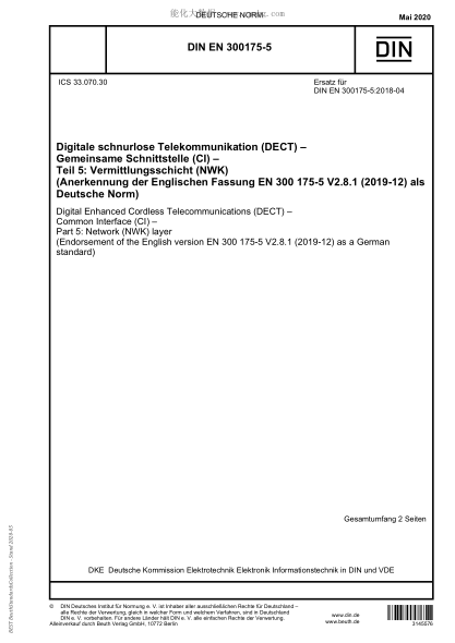 DIN EN 300175-5-2020 Digital Enhanced Cordless Telecommunications (DECT) - Common Interface (CI) - Part 5: Network (NWK) layer (Endorsement of the English version EN 300 175-5 V2.8.1 (2019-12) as a German standard)