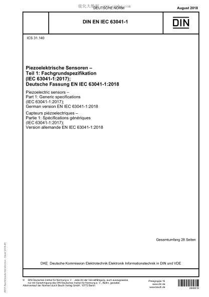 DIN EN IEC 63041-1-2018 Piezoelectric sensors - Part 1: Generic specifications (IEC 63041-1:2017); German version EN IEC 63041-1:2018