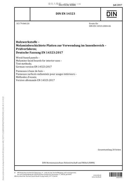 DIN EN 14323-2017 Wood-based panels - Melamine faced boards for interior uses - Test methods