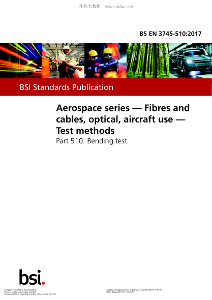EN 3745-510-2017   Aerospace series. Fibres and cables,optical,aircraft use. Test methods. Part 510:Bending test