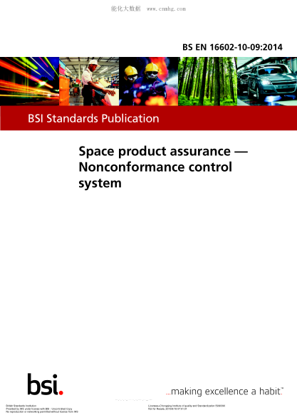 BS EN 16602-10-09-2014航空項目管理 不合格控制系統Space product assurance. Nonconformance control system