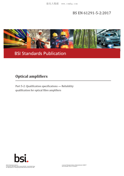 BS EN 61291-5-2-2017 Optical Amplifiers. Qualification Specifications. Reliability Qualification For Optical Fibre Amplifiers