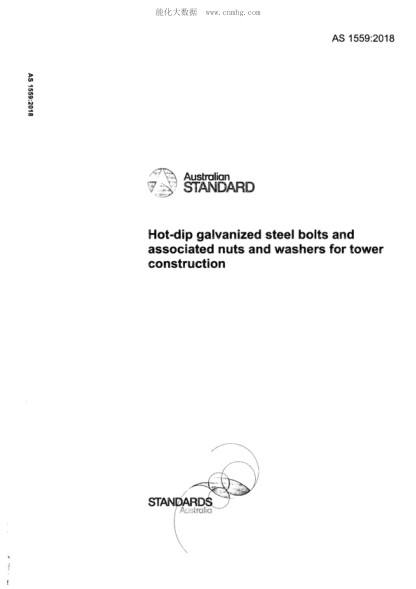 AS 1559-2018 Hot-dip galvanized steel bolts and associated nuts and washers for tower construction